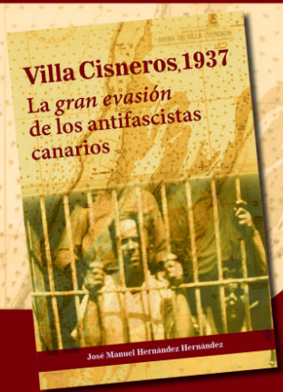 'Episodios Insulares' cierra el año recordando a "los fugados de Villa Cisneros"