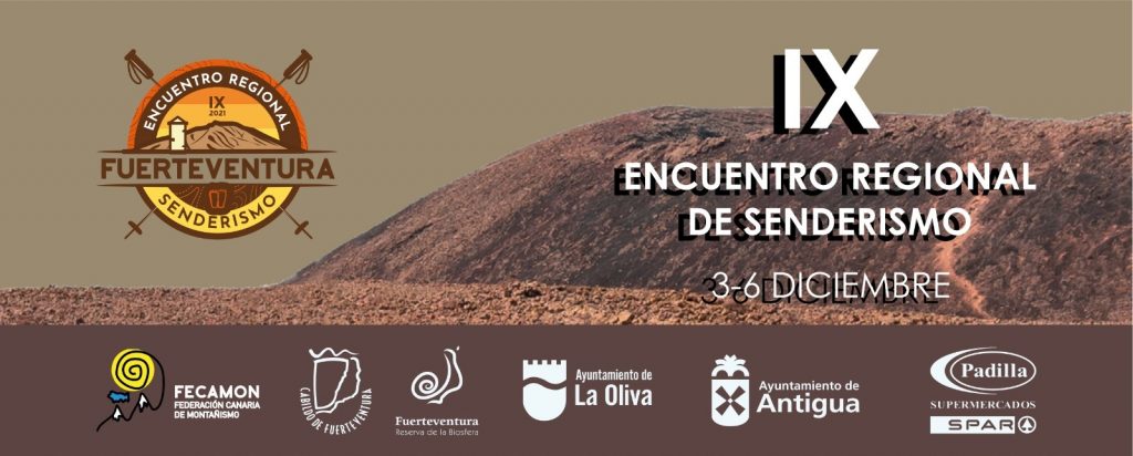 La Red Insular de Senderos de la isla de Fuerteventura acogerá hasta el 6 de diciembre el IX Encuentro Regional de Senderismo 