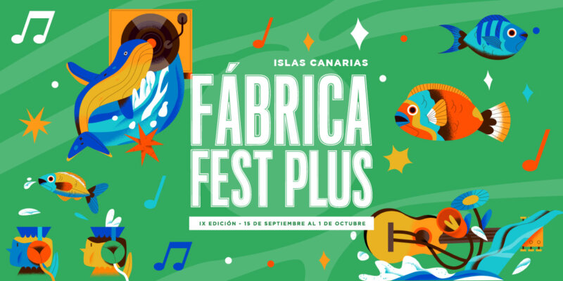 Más de 100 artistas participarán este año en la Fábrica Fest Plus - Islas Canarias