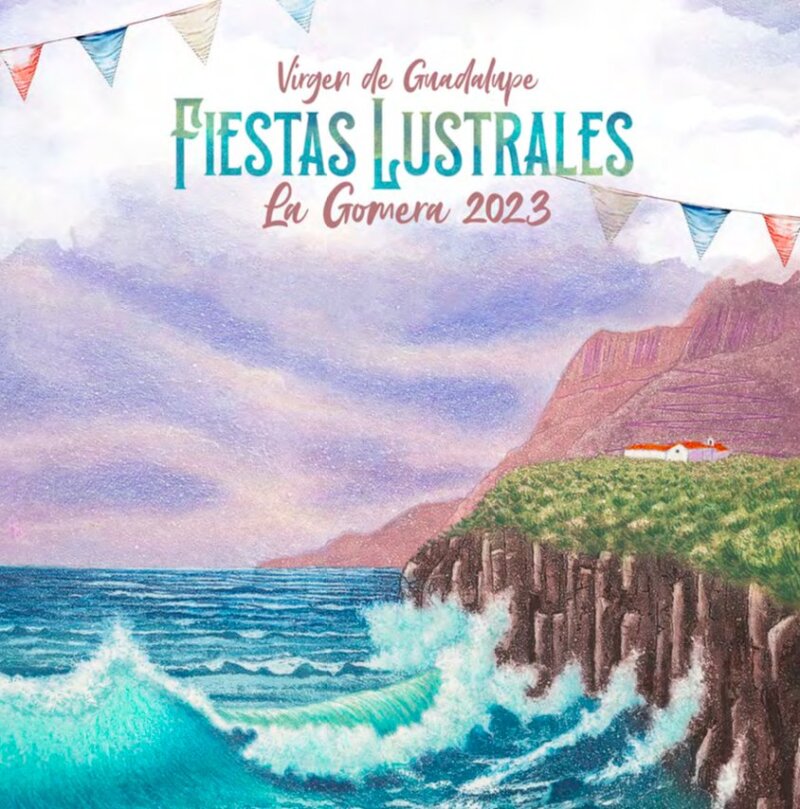 Programa completo de las Fiestas Lustrales de La Gomera 2023
