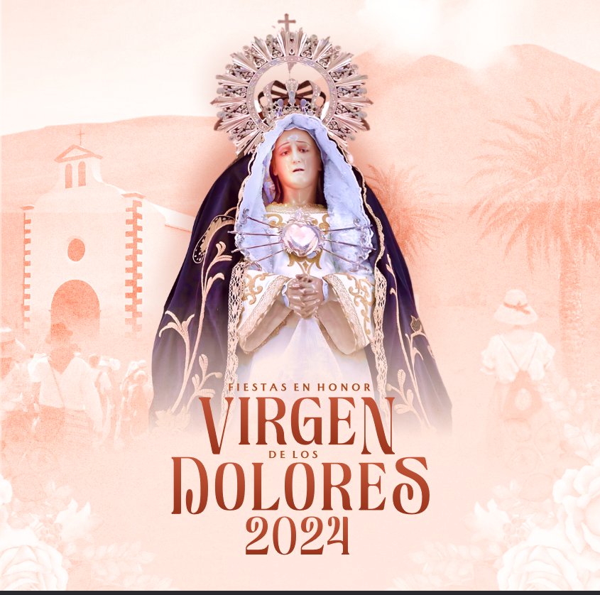 Programa de las Fiestas en honor a la Virgen de Los Dolores 2024