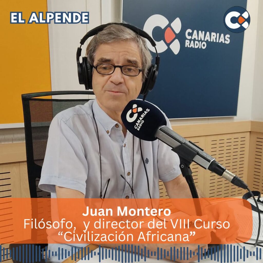 El futuro de África a debate en el programa de La Radio Canaria, 'El Alpende', este sábado y domingo 5 y 6 de octubre