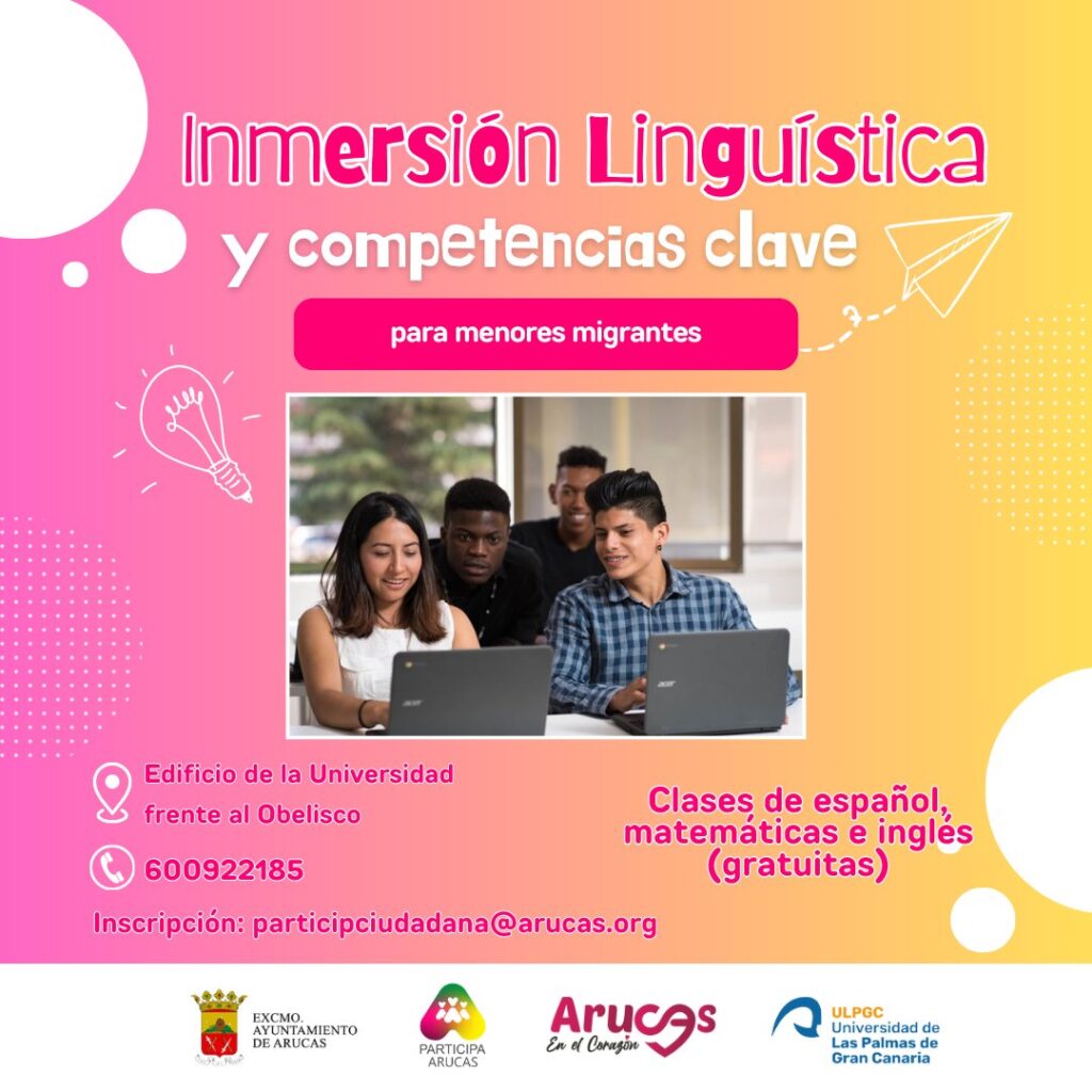 Estudiantes de traducción enseñan español a menores migrantes en Gran Canaria. Cartel del proyecto Inmersión lingüística y Competencias clave para Menores Migrantes/ Ayuntamiento de Arucas