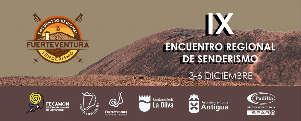 La Red Insular de Senderos de la isla de Fuerteventura acogerá hasta el 6 de diciembre el IX Encuentro Regional de Senderismo