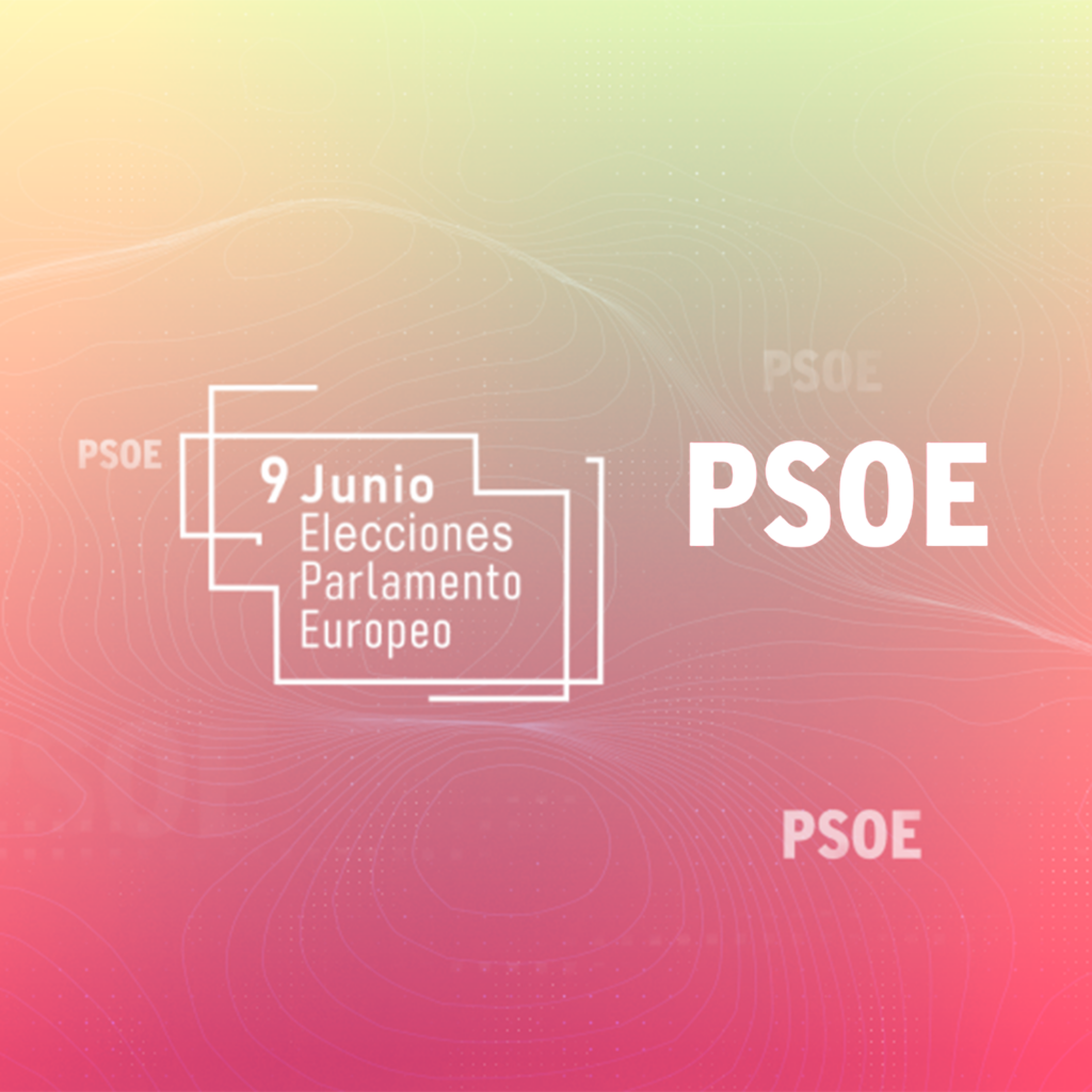 9J Elecciones Europeas 2024 PSOE